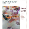 Exposition des oeuvres de Pierre Lefur