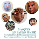 Exemples de masques en papier mâché - réalisation d'élèves débutants