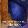 Rencontre autour de… Odilon Redon