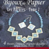 Bijoux de Papier - Les Parures tome 2
