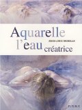 L'eau créatrice