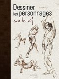 Dessiner les personnages sur le vif