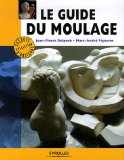 Le guide du moulage