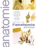 Manuel de l'anatomie artistique