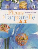 Les feurs à l'aquarelle de A à Z