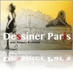 Dessiner Paris avec Amaury Brumauld