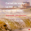 Stage carnet de voyage : la mer en hiver (c’est bien aussi)