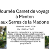 Journée Carnet de Voyage à Menton aux Serres de la Madone