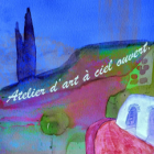 Atelier d'art a ciel ouvert