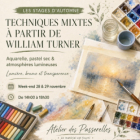 Techniques mixtes à partir de william turner aquarelle, pastel sec & atmosphères lumineuses