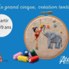 Le grand cirque - peinture et textile